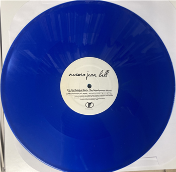 Norma Jean Bell - Im the Baddest Bitch (includes Moodymann Mixes) (Blue Vinyl) - F Communications