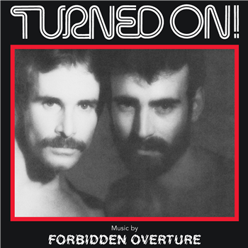 Forbidden Overture - Turned On - Dark Entries