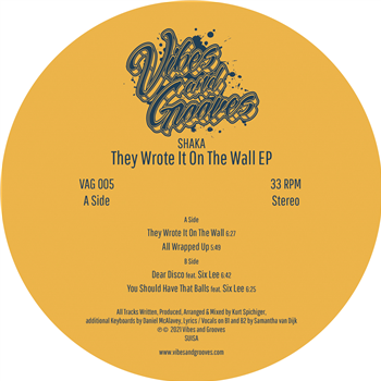 Shaka - They Wrote It On The Wall EP - Vibes and Grooves