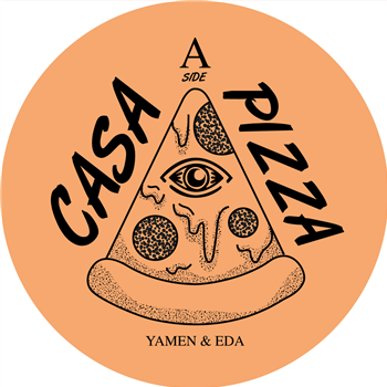 Yamen & EDA - Casa Pizza EP - Maison Mere Yamen & EDA - Casa Pizza EP - Maison Mere