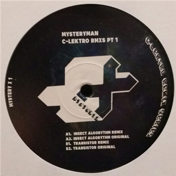 Mysteryman - C-Lektro RMXS PT 1 - Mystery-X Mysteryman - C-Lektro RMXS PT 1 - Mystery-X