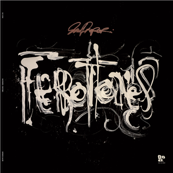 SAN PROPER - FEROTONES - Dopeness Galore