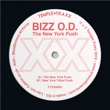 BIZZ O.D. - The New York Push - TEMPLE TRAXX