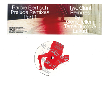 Barbie Bertisch - Prelude Remixes EP - Love Injection Records