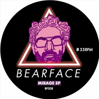 Bearface - Mirage EP - BEARTONE RECORDS Bearface - Mirage EP - BEARTONE RECORDS