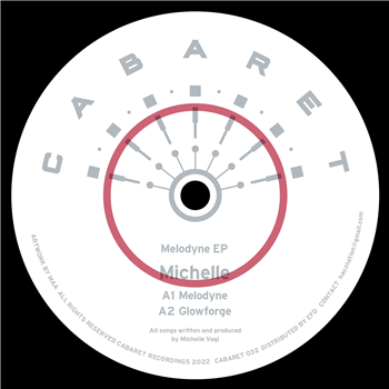 Michelle - Melodyne EP - Cabaret Recordings