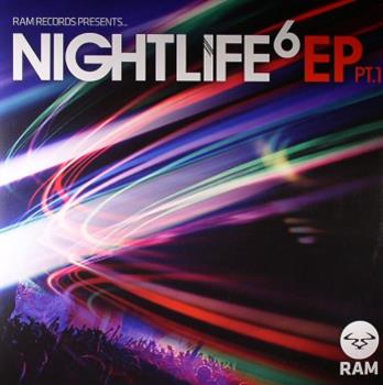 Nightlife 6 EP Part I - Ram Records
