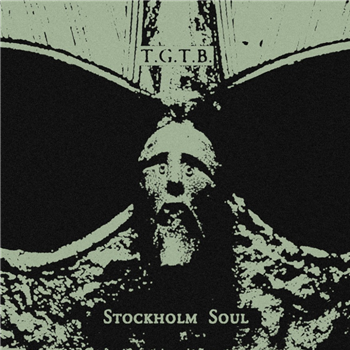 T.G.T.B. - Stockholm Soul - Detriti Records T.G.T.B. - Stockholm Soul - Detriti Records