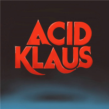 Acid Klaus - Step on My Travelator: The Imagined Career Trajectory of Superstar DJ & Dance Pop Producer, Melvin Harris (Turquoise Vinyl) - Zen F.C.