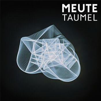 MEUTE - Taumel - 2 x 12" - TUMULT
