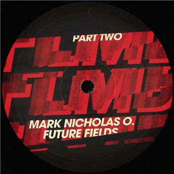 Mark Nicholas O. - Future Field Part 2 - FLMB