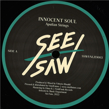 Innocent Soul - Apulian Strings - See-Saw Innocent Soul - Apulian Strings - See-Saw