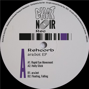 Rehcorb - ara.bot EP - Chat Noir Rec.