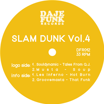 SLAM DUNK Vol. 4 feat. Souldynamic - Musta - Les Inferno - Groovemasta - Daje Funk Records