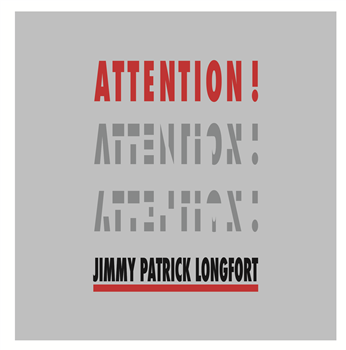 JIMMY PATRICK LONGFORT - ATTENTION! - FUNKSCAPES JIMMY PATRICK LONGFORT - ATTENTION! - FUNKSCAPES