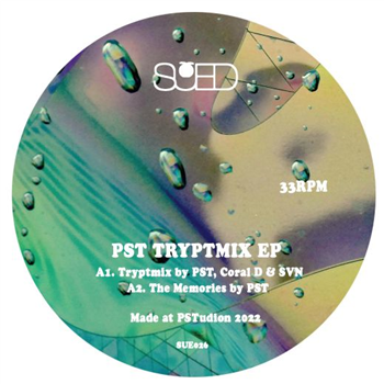 PST & Friends - Tryptmix EP - Sued Records