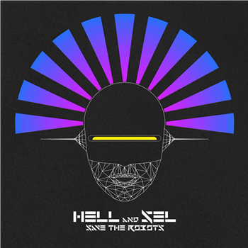 Hell & Sel - Save The Robots (Incl. The Hacker & John Selway remixes) (Dual Colour Vinyl) - SCIENCE CULT
