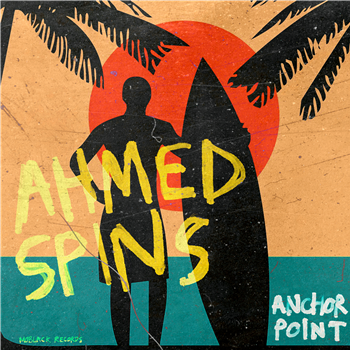 Ahmed Spins - Anchor Point EP - MoBlack Records