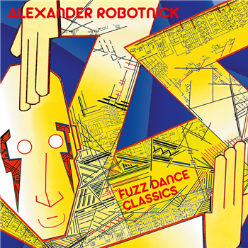 ALEXANDER ROBOTNICK - FUZZ DANCE CLASSICS - Spittle