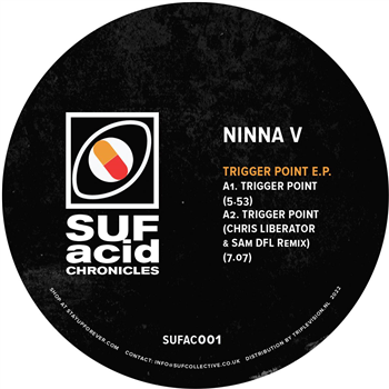 Ninna V - SUF Acid Chronicles Vol. 1 - Trigger Point E.P. - SUF Acid Chronicles