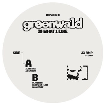 Greenwald - Is What i Like - URWAXX