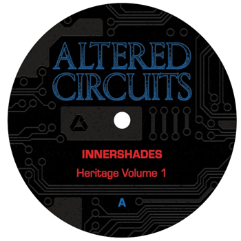 Innershades - Heritage Vol. 1 - Altered Circuits