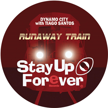 Dynamo City & Tiago Santos - Runaway Train [green vinyl / 180 grams] - Stay Up Forever Records