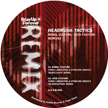 Headrush Tactics - Rebel Culture / Acid Culture Remixes [red vinyl / 180 grams] - Stay Up Forever Records