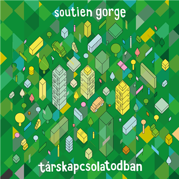 Soutien Gorge - Tarskapcsolatodban - Touched Music
