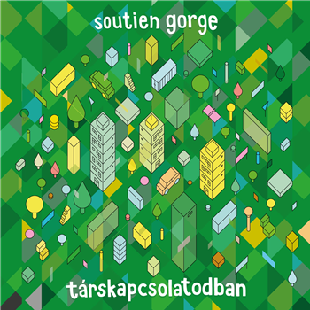 Soutien Gorge - Tarskapcsolatodban - Touched Music Soutien Gorge - Tarskapcsolatodban - Touched Music