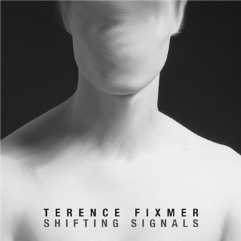 Terence Fixmer - Shifting Signals (2 X LP) - Mute