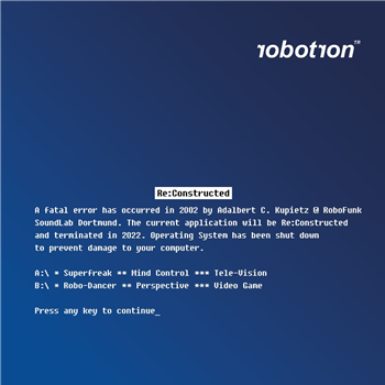 ROBOTRON - RE:CONSTRUCTED EP - Operating System ROBOTRON - RE:CONSTRUCTED EP - Operating System