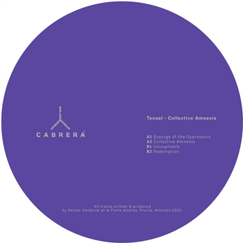 Tensal - Collective Amnesia EP - Cabrera