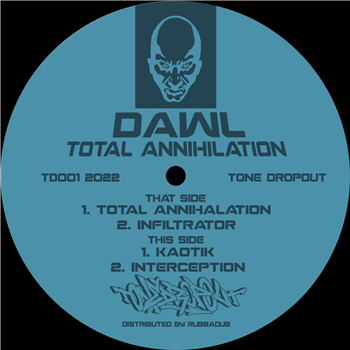 DAWL - Total Annihilation - Tone DropOut Records