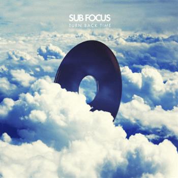 Sub Focus - Turn Back Time (Remixes) - Ram Records