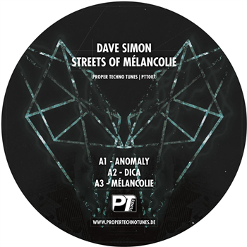 Dave Simon - Streets of Mélancolie EP [180 grams] - Proper Techno Tunes