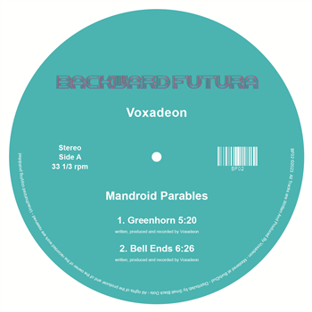 Voxadeon - Mandroid Parables - Backward Futura
