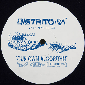 Various Artists - Our Own Algorithm Vol. 1 - DISTRITO 91