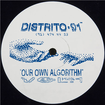 Various Artists - Our Own Algorithm Vol. 1 - DISTRITO 91 Various Artists - Our Own Algorithm Vol. 1 - DISTRITO 91