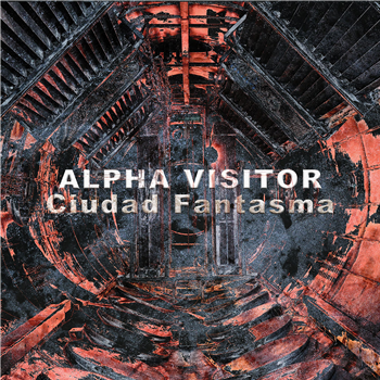 Alpha Visitor - Ciudad Fantasma - Shipwrec