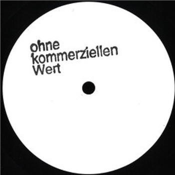 Various Artists - OHNE007 - OHNE KOMMERZIELLEN WERT Various Artists - OHNE007 - OHNE KOMMERZIELLEN WERT