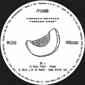 MATHEW FERNESS/3KELVES/WE ARE NEUROTIC/NAUX/PARTNER MUSIC - Melon Jam - Moiss Music MATHEW FERNESS/3KELVES/WE ARE NEUROTIC/NAUX/PARTNER MUSIC - Melon Jam - Moiss Music