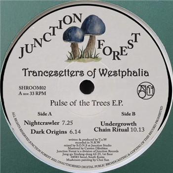 Trancesetters Of Westphalia - Pulse Of The Trees EP - Junction Forest