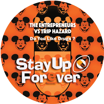 The Entrepreneurs / Trip Hazard - Do You Like Drugs? [orange vinyl / 180 grams] - Stay Up Forever Records