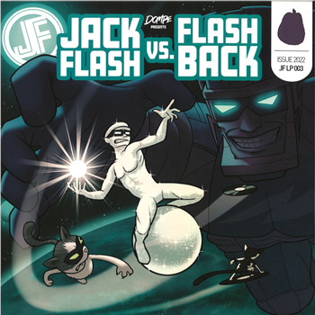Dompe - Jack Flash vs. Flasch Back (2 X 12") - Jack Fruit Recordings
