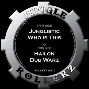 Hailon / Junglistic - Jungle Rollerz Volume 1 - Jungle Rollerz
