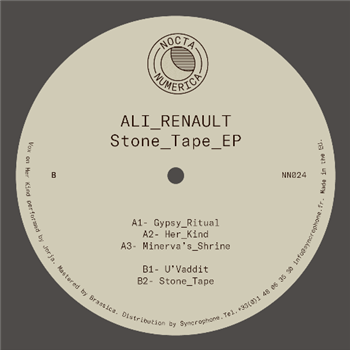 Ali Renault - Stone Tape EP - NOCTA NUMERICA RECORDS