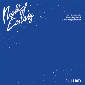 BLU-I-BOY - NIGHT OF ECSTASY - ZYX Records