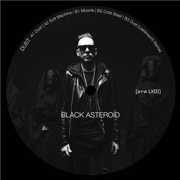 Black Asteroid - Dust - AUFNAHME + WIEDERGABE