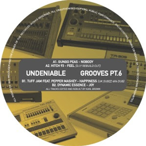 Various Artists - Undeniable Grooves Pt. 6 - 2TUF-4U Records